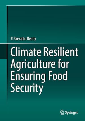 Téléchargez le livre :  Climate Resilient Agriculture for Ensuring Food Security