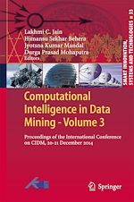 Télécharger le livre :  Computational Intelligence in Data Mining - Volume 3