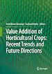 Télécharger le livre :  Value Addition of Horticultural Crops: Recent Trends and Future Directions