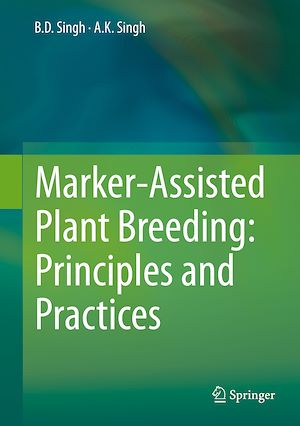 Téléchargez le livre :  Marker-Assisted Plant Breeding: Principles and Practices