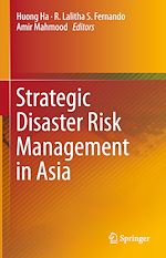 Télécharger le livre :  Strategic Disaster Risk Management in Asia
