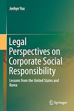 Télécharger le livre :  Legal Perspectives on Corporate Social Responsibility