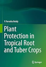 Télécharger le livre :  Plant Protection in Tropical Root and Tuber Crops