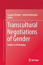 Télécharger le livre :  Transcultural Negotiations of Gender