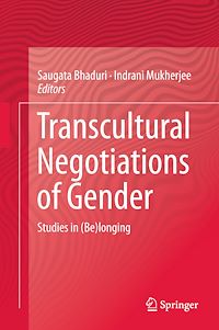 Télécharger le livre :  Transcultural Negotiations of Gender