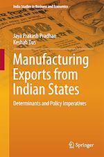 Télécharger le livre :  Manufacturing Exports from Indian States