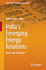 Télécharger le livre :  India's Emerging Energy Relations