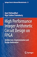 Télécharger le livre :  High Performance Integer Arithmetic Circuit Design on FPGA