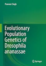 Télécharger le livre :  Evolutionary Population Genetics of Drosophila ananassae