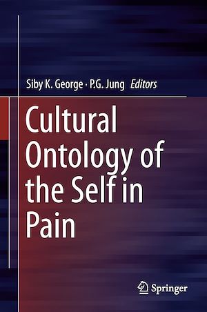 Téléchargez le livre :  Cultural Ontology of the Self in Pain