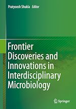 Télécharger le livre :  Frontier Discoveries and Innovations in Interdisciplinary Microbiology