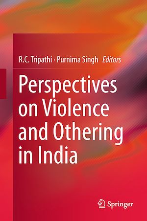 Téléchargez le livre :  Perspectives on Violence and Othering in India