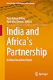 Télécharger le livre :  India and Africa's Partnership