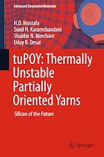 Télécharger le livre :  tuPOY: Thermally Unstable Partially Oriented Yarns