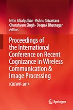 Télécharger le livre :  Proceedings of the International Conference on Recent Cognizance in Wireless Communication & Image Processing