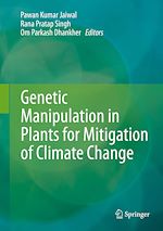 Télécharger le livre :  Genetic Manipulation in Plants for Mitigation of Climate Change