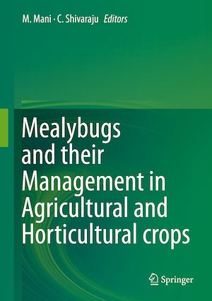 Téléchargez le livre :  Mealybugs and their Management in Agricultural and Horticultural crops