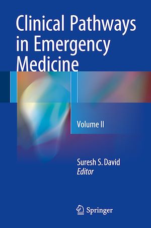 Téléchargez le livre :  Clinical Pathways in Emergency Medicine