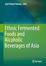 Télécharger le livre :  Ethnic Fermented Foods and Alcoholic Beverages of Asia