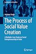 Télécharger le livre :  The Process of Social Value Creation