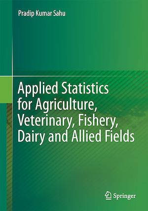 Téléchargez le livre :  Applied Statistics for Agriculture, Veterinary, Fishery, Dairy and Allied Fields