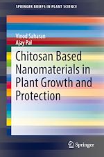 Télécharger le livre :  Chitosan Based Nanomaterials in Plant Growth and Protection