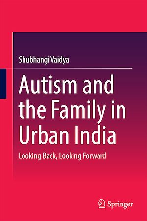 Téléchargez le livre :  Autism and the Family in Urban India