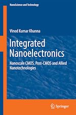 Télécharger le livre :  Integrated Nanoelectronics