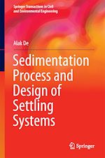 Télécharger le livre :  Sedimentation Process and Design of Settling Systems