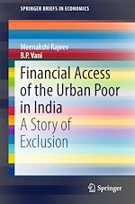 Télécharger le livre :  Financial Access of the Urban Poor in India