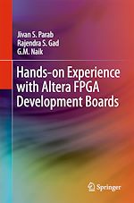 Télécharger le livre :  Hands-on Experience with Altera FPGA Development Boards