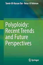 Télécharger le livre :  Polyploidy: Recent Trends and Future Perspectives