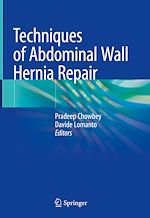 Télécharger le livre :  Techniques of Abdominal Wall Hernia Repair