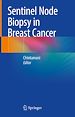 Télécharger le livre :  Sentinel Node Biopsy in Breast Cancer