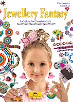 Télécharger le livre :  Jewellery Fantasy: A Guide for Creative Girls