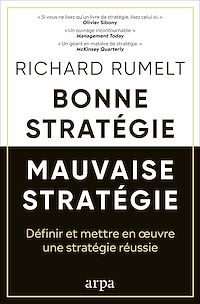 Télécharger le livre : Bonne stratégie, mauvaise stratégie - Définir et mettre en oeuvre une stratégie réussie