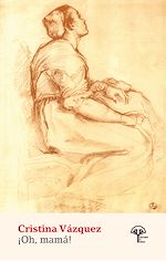 Télécharger le livre :  ¡Oh, mamá!