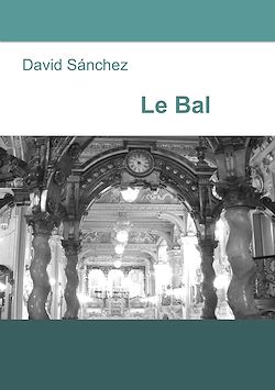 Télécharger le livre :  Le Bal