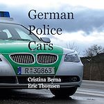 Télécharger le livre :  German Police Cars