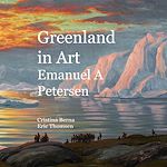 Télécharger le livre :  Greenland in Art Emanuel A Petersen