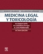 Télécharger le livre :  Gisbert  Calabuig, Villanueva Cañadas. Medicina legal y toxicología