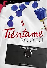 Download this eBook Tiéntame sólo tú
