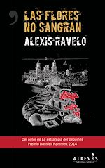 Télécharger le livre :  Las flores no sangran