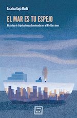 Télécharger le livre :  El mar es tu espejo