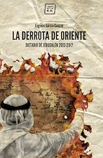 Télécharger le livre :  La derrota de oriente