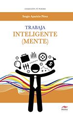 Download this eBook Trabaja inteligente (mente)