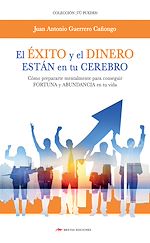 Download this eBook El Éxito y el Dinero están en tu cerebro