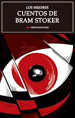 Download this eBook Los mejores cuentos de Bram Stoker