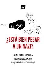 Télécharger le livre :  ¿Está bien pegar a un nazi?