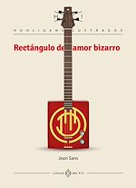 Télécharger le livre :  Rectángulo de amor bizarro